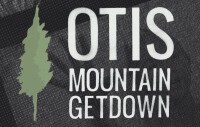 Otis mountain get down
