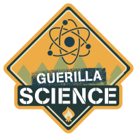 Guerilla science