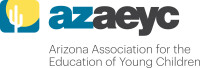 Arizona association for the education of young children (azaeyc)