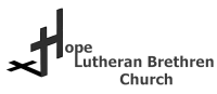 Hope lutheran brethren church