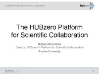 Hubzero® platform for scientific collaboration