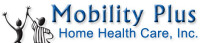 Mobility plus home health care