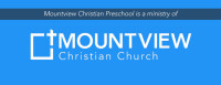 Mountview christian preschool