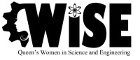 Women in science and engineering (wise) queen's university chapter