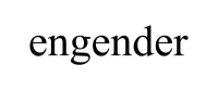 Engender, Inc