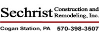Sechrist construction and remodeling inc.