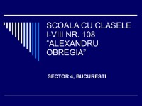Scoala 108 "Alexandru Obregia"