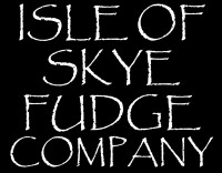 Isle of skye fudge company