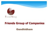Friends group of companies india