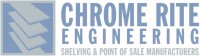 Chrome rite engineering