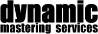 Dynamic mastering services