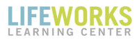 LifeWorks Learning Center