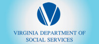STATE OF VIRGINIA DEPARTMENT OF SOCIAL SERVICES