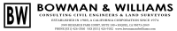 Bowman & williams consulting civil engineers & land surveyors