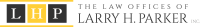 The law offices of larry h parker