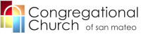 Congregational church of san mateo- united church of christ (ccsm)