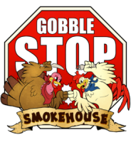 Gobble stop smokehouse